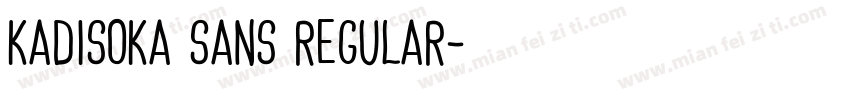 Kadisoka Sans Regular字体转换